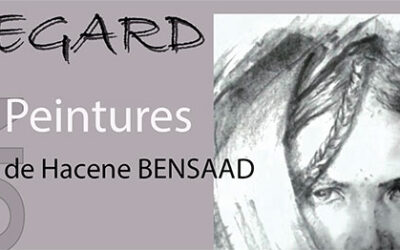 Exposition d’Hacene Bensaad : «Regard»