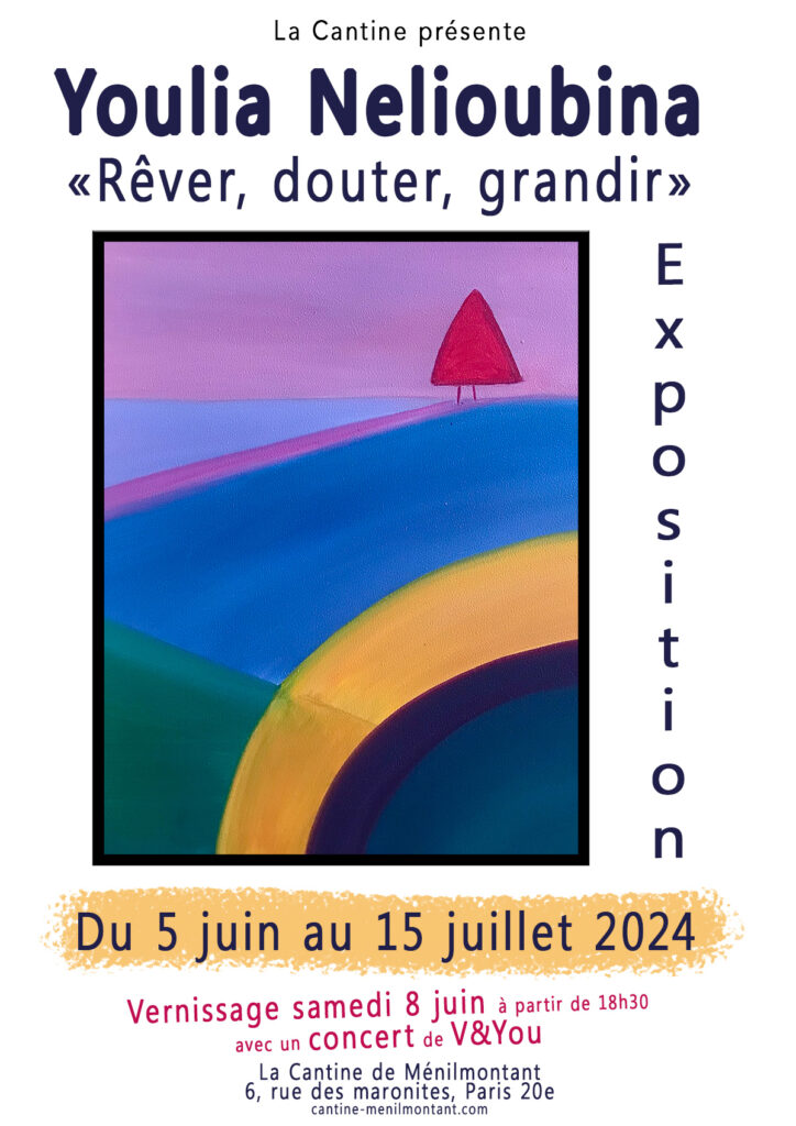 Exposition de Youlia Nelioubina,