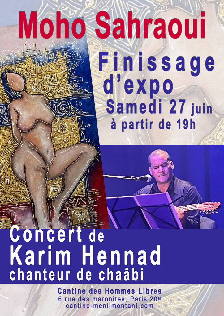 Finissage de l'expo de Moho Sahraoui